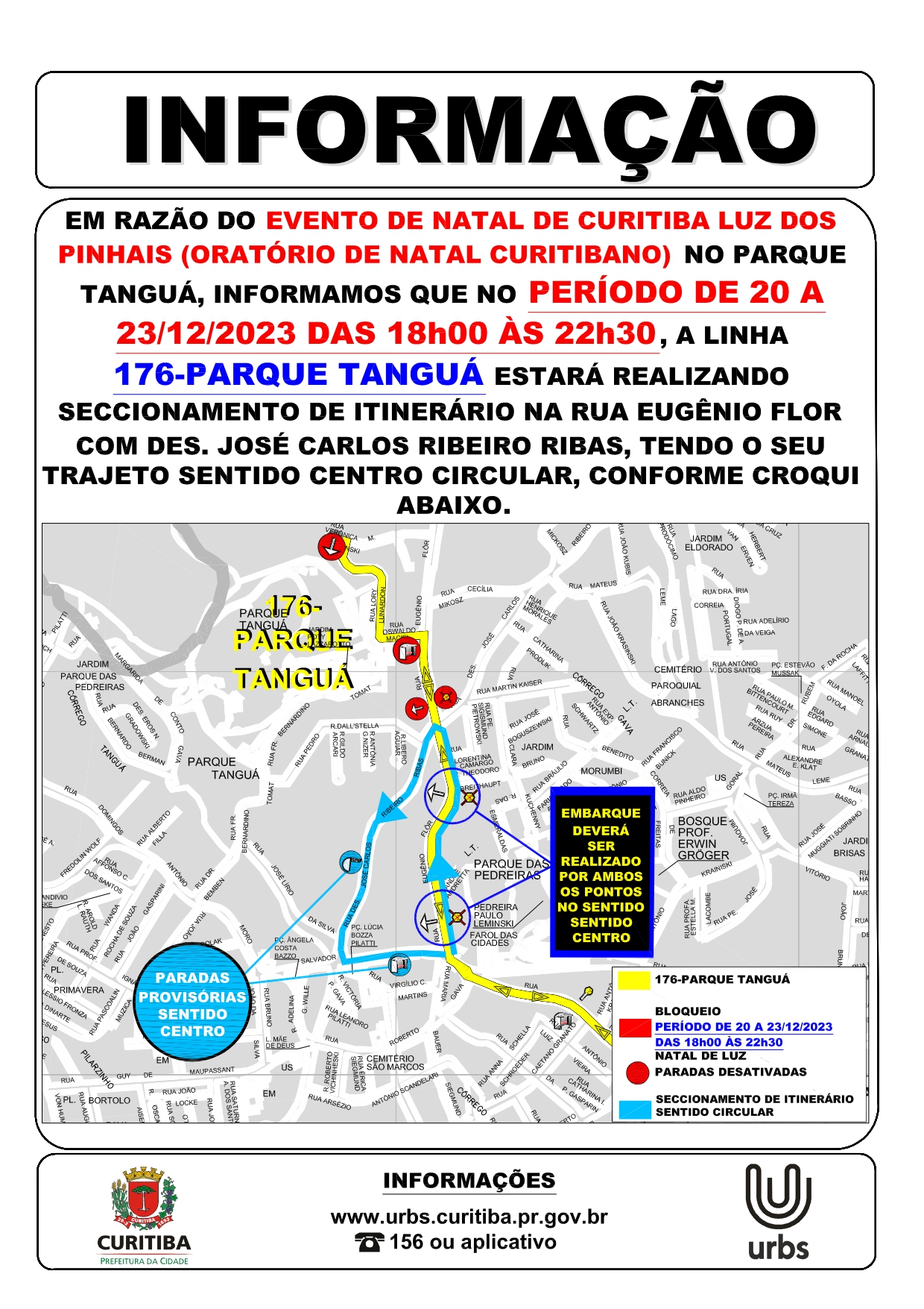 Linha 176 - PARQUE TANGUÁ - Desvio de itinerário - Oratória de Natal do Parque Tanguá