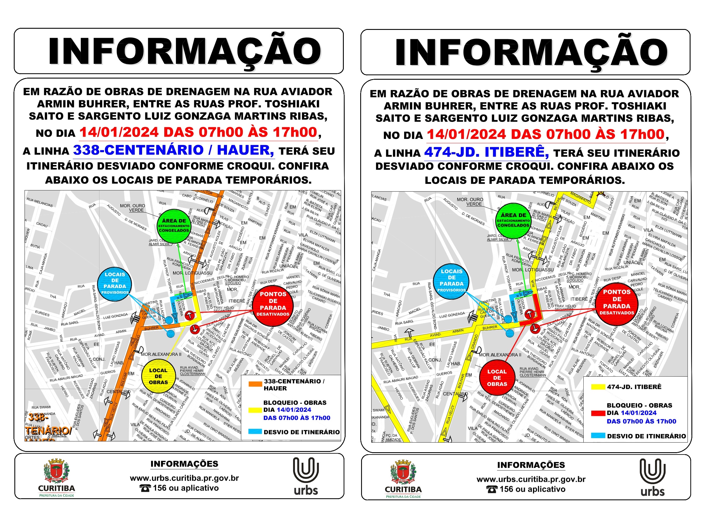 Linhas 338 - CENTENÁRIO / HAUER e 474 - ITIBERÊ - desvio de itinerário - 14/01