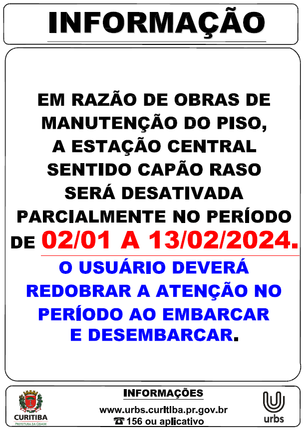 Estação Central - Desativação Parcial - Troca de Piso