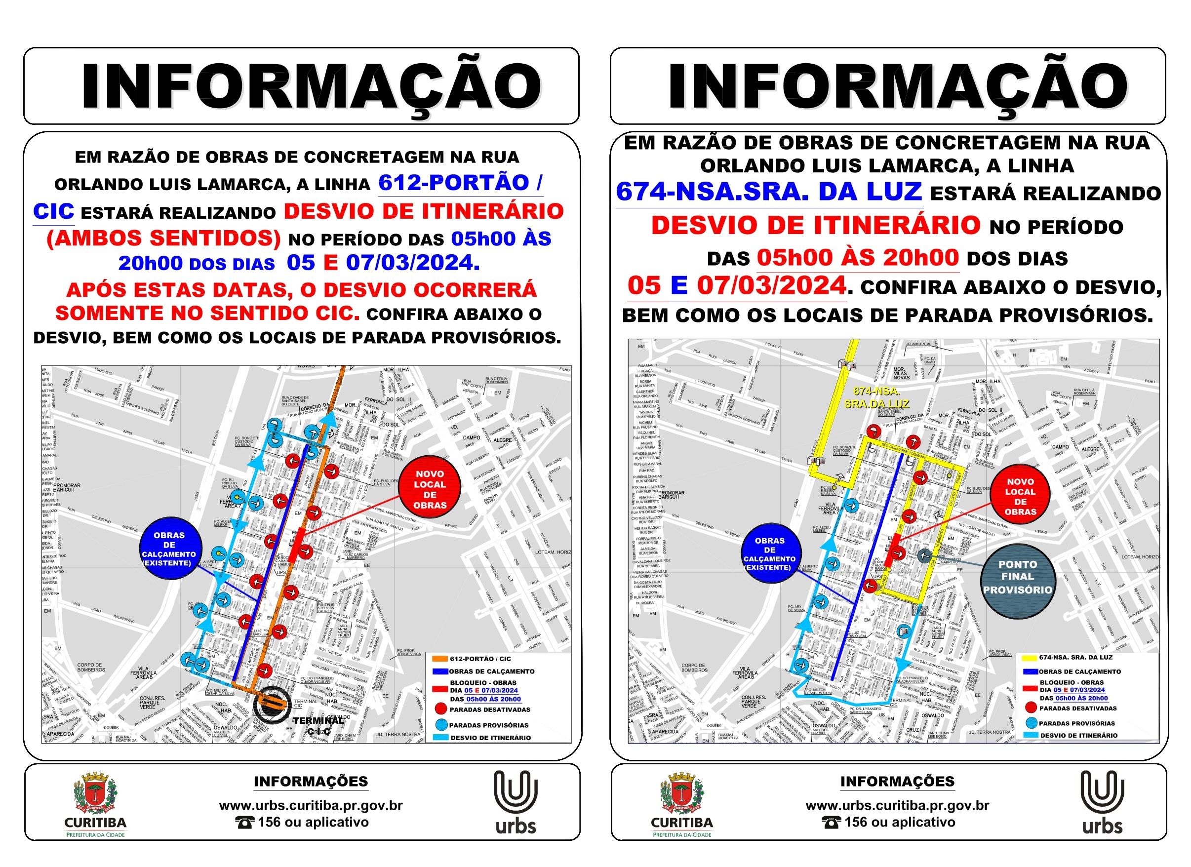Linhas 612 - PORTÃO/CIC e 674 - NSA. SRA. DA LUZ - desvio de itinerário - 05 e 07/03