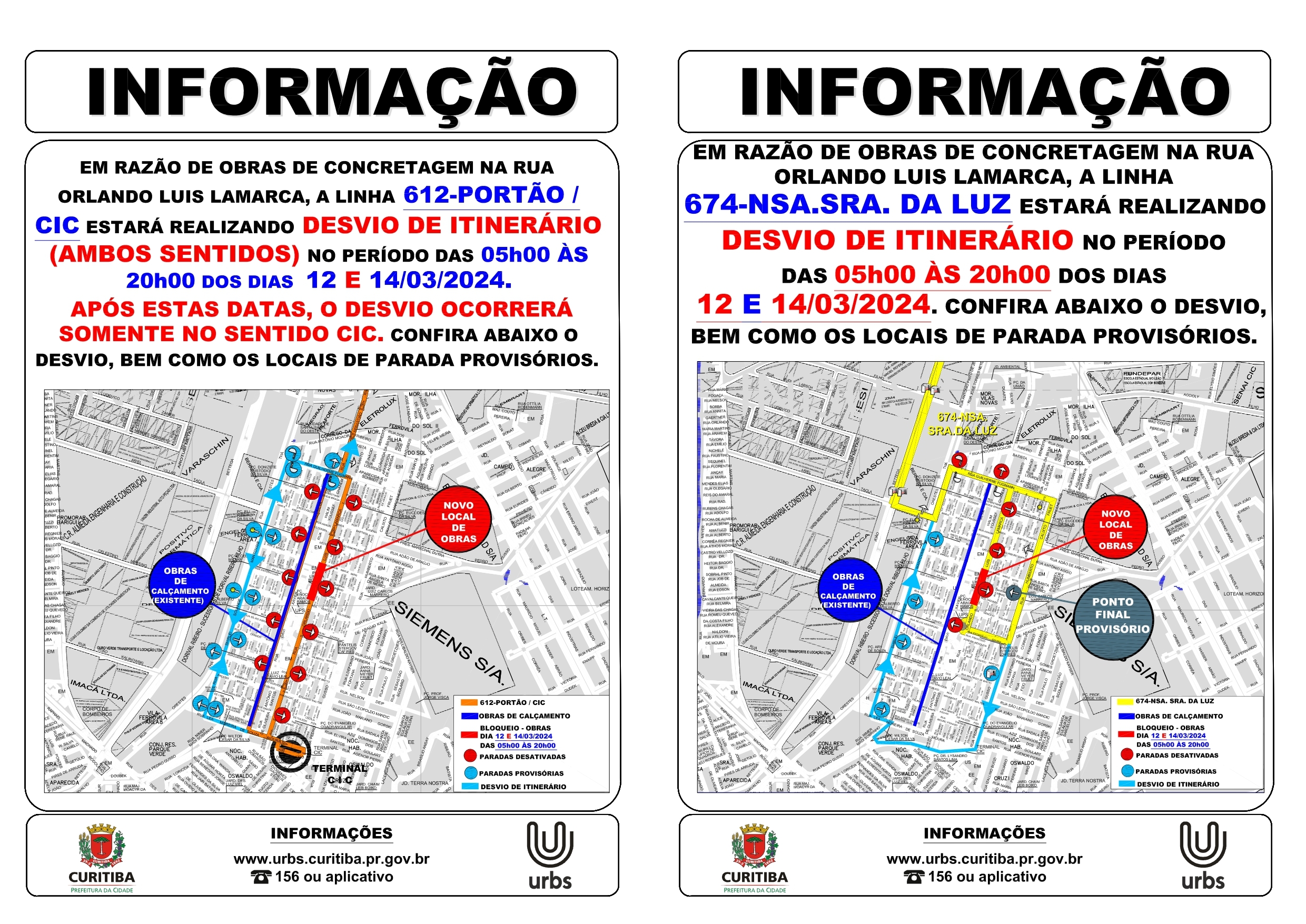 Linhas 612  PORTÃO/CIC e 674 - NSA. SRA. DA LUZ - Desvio de itinerário - 12/03 e 14/03