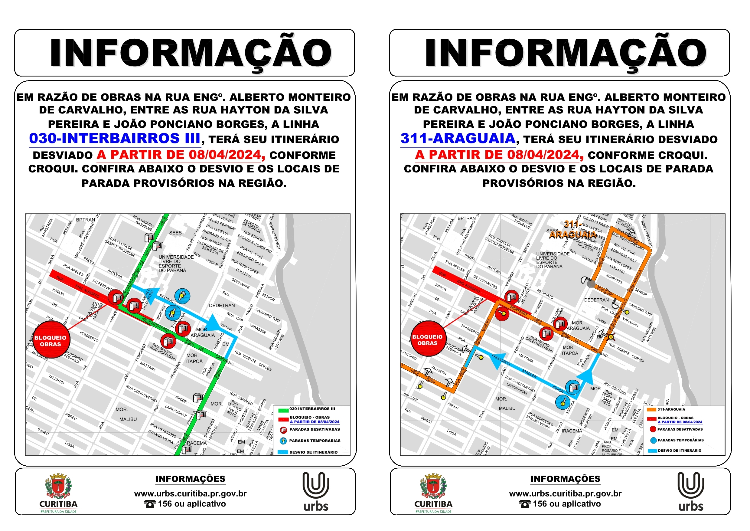 Linhas 030 - INTERBAIRROS III e 311 - ARAGUAIA - Desvio de itinerário