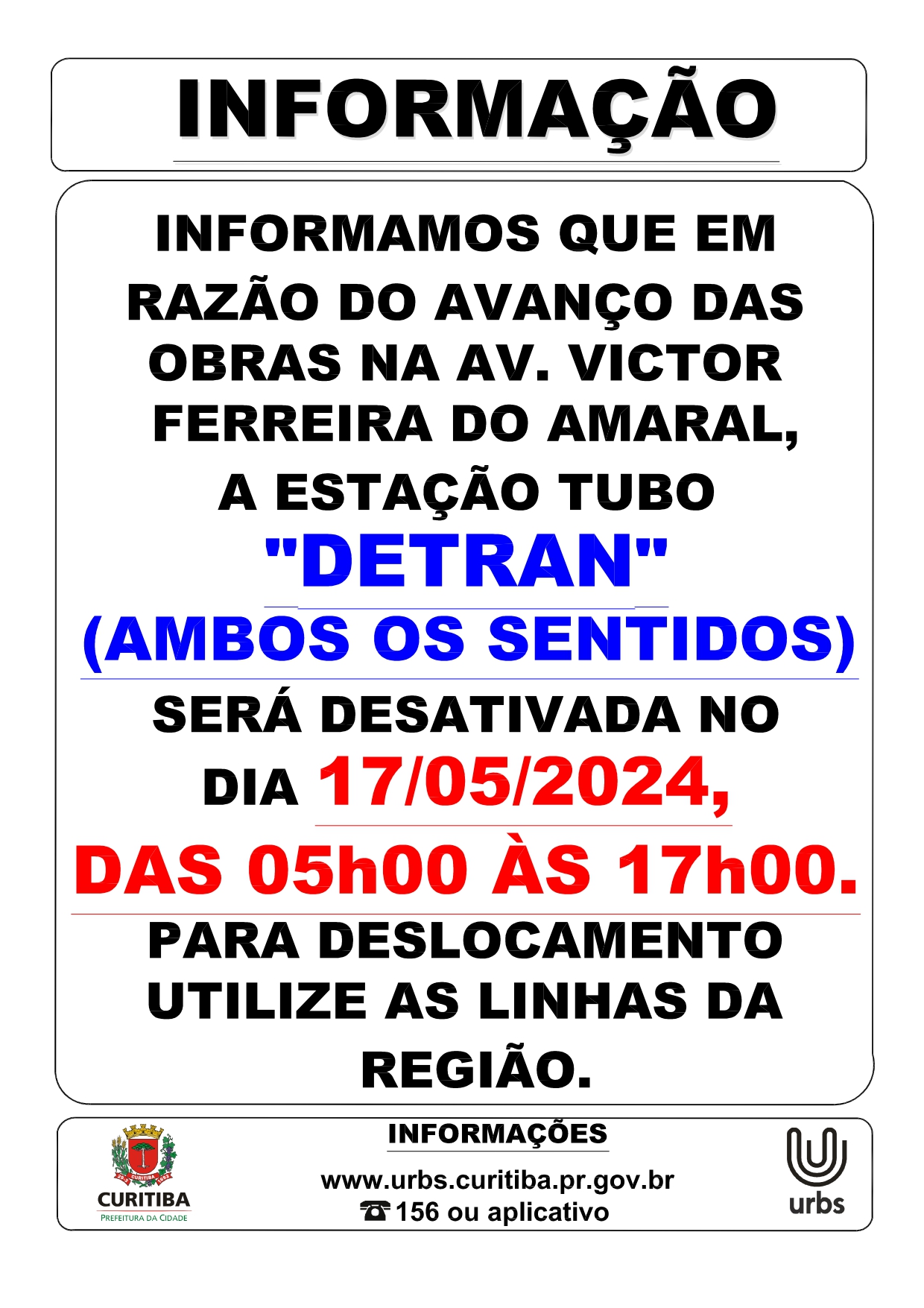 Estação Tubo DETRAN desativada - Obras na Av. Victor Ferreira do Amaral