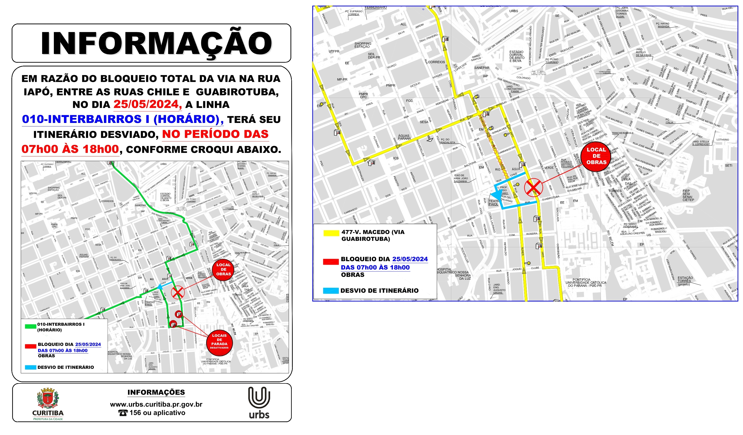 Linhas 010 - INTERBAIRROS I (HORÁRIO) e 477 - V. MACEDO (VIA GUABIROTUBA) - Desvio de itinerário