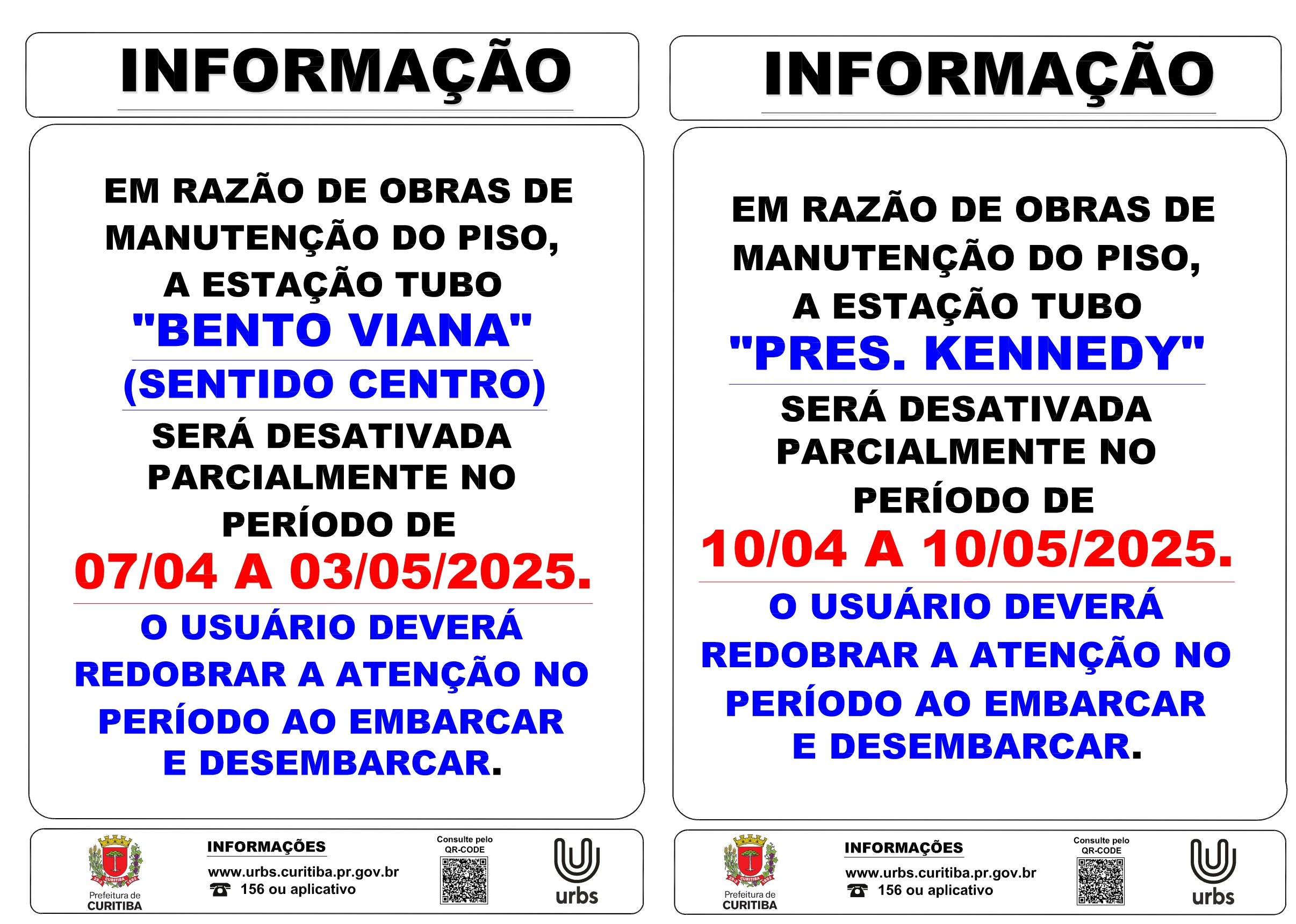 Desativação Parcial - Estações Tubo Bento Viana e Pres. Kennedy - Obras de manutenção
