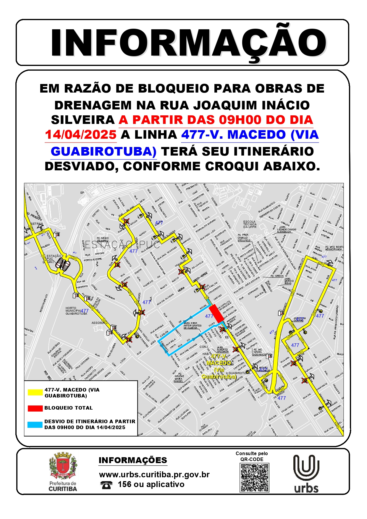 Linha 477 - V. MACEDO VIA GUABIROTUBA - Desvio de itinerário - Obras - A partir de 14/04 