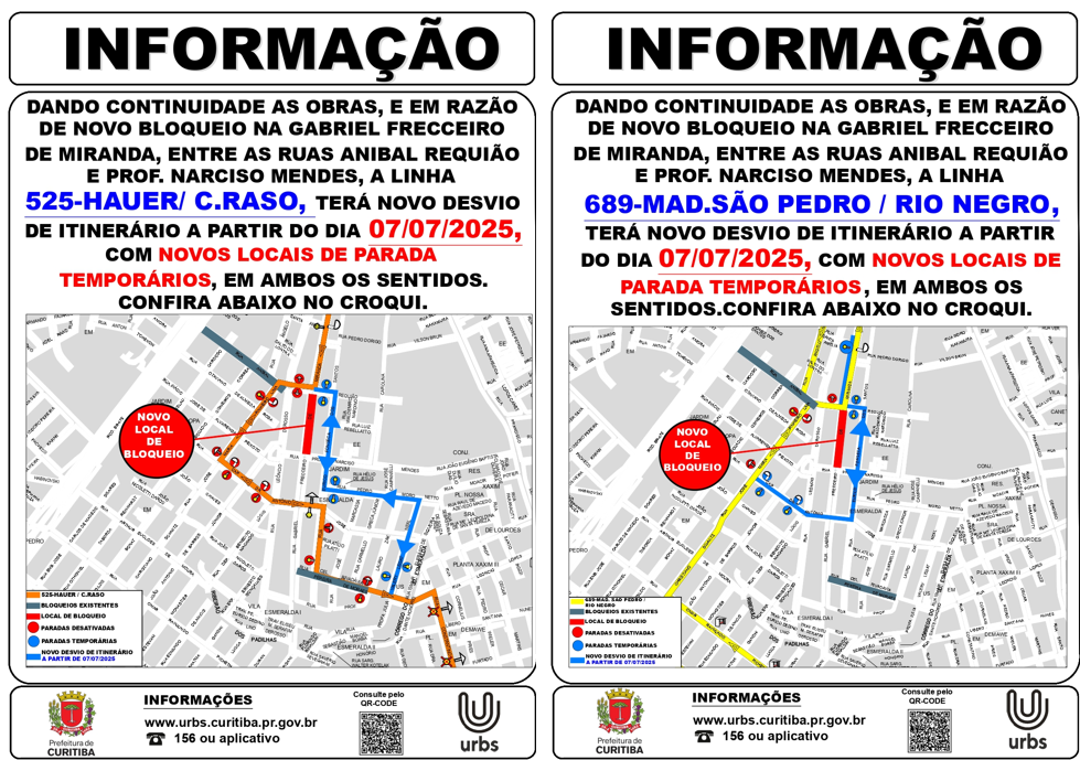 Linhas 525 - HAUER/C.RASO e 689 - MAD. SÃO PEDRO/RIO NEGRO - Desvio de itinerário