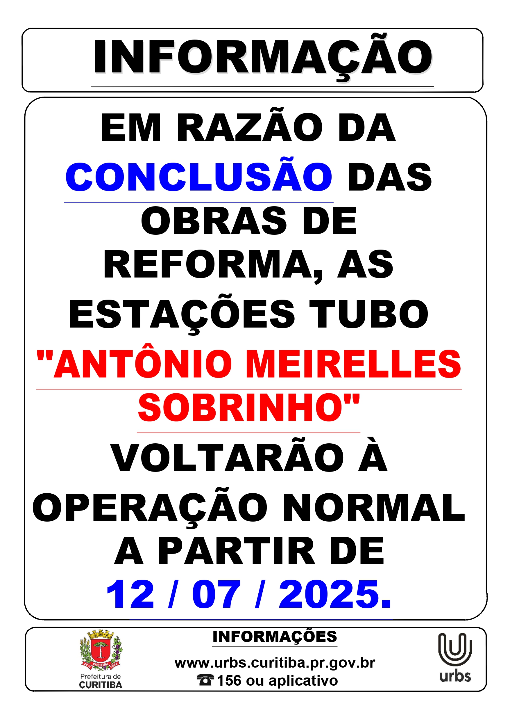 Reativação - Estação Tubo Antônio Meirelles Sobrinho - A partir de 12/07