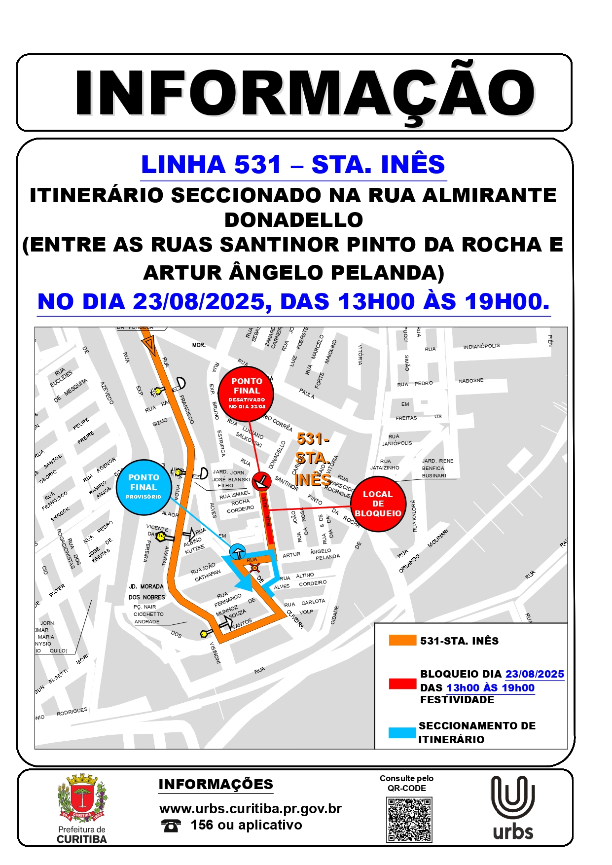 Linha 531 - STA. INÊS - Desvio de Itinerário - Evento - 23/08