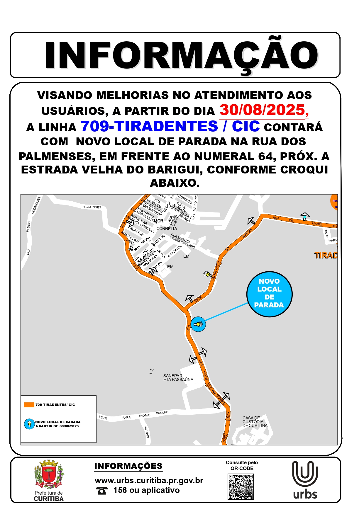 Linha 709 - V. TIRADENTES / CIC - Novo local de parada - A partir de 30/08