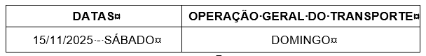 Programação Geral do Transporte Coletivo - Dia da Proclamação da República - 15/11