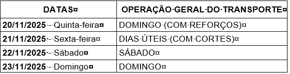 Programação Geral do Transporte Coletivo - Feriado Nacional de Zumbi dos Palmares - 20/11