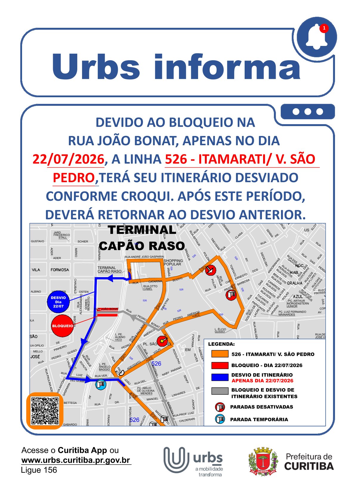 Linhas diversas - Desvio de Itinerário - Obras - Rua João Bonat - 22/07