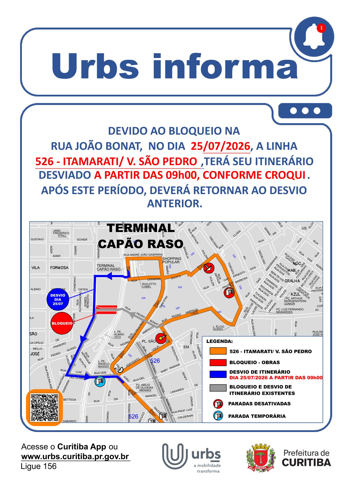 Linha 526 - ITAMARATI / V. SÃO PEDRO - Desvio de itinerário - Obras R. João Bonat - 25/07