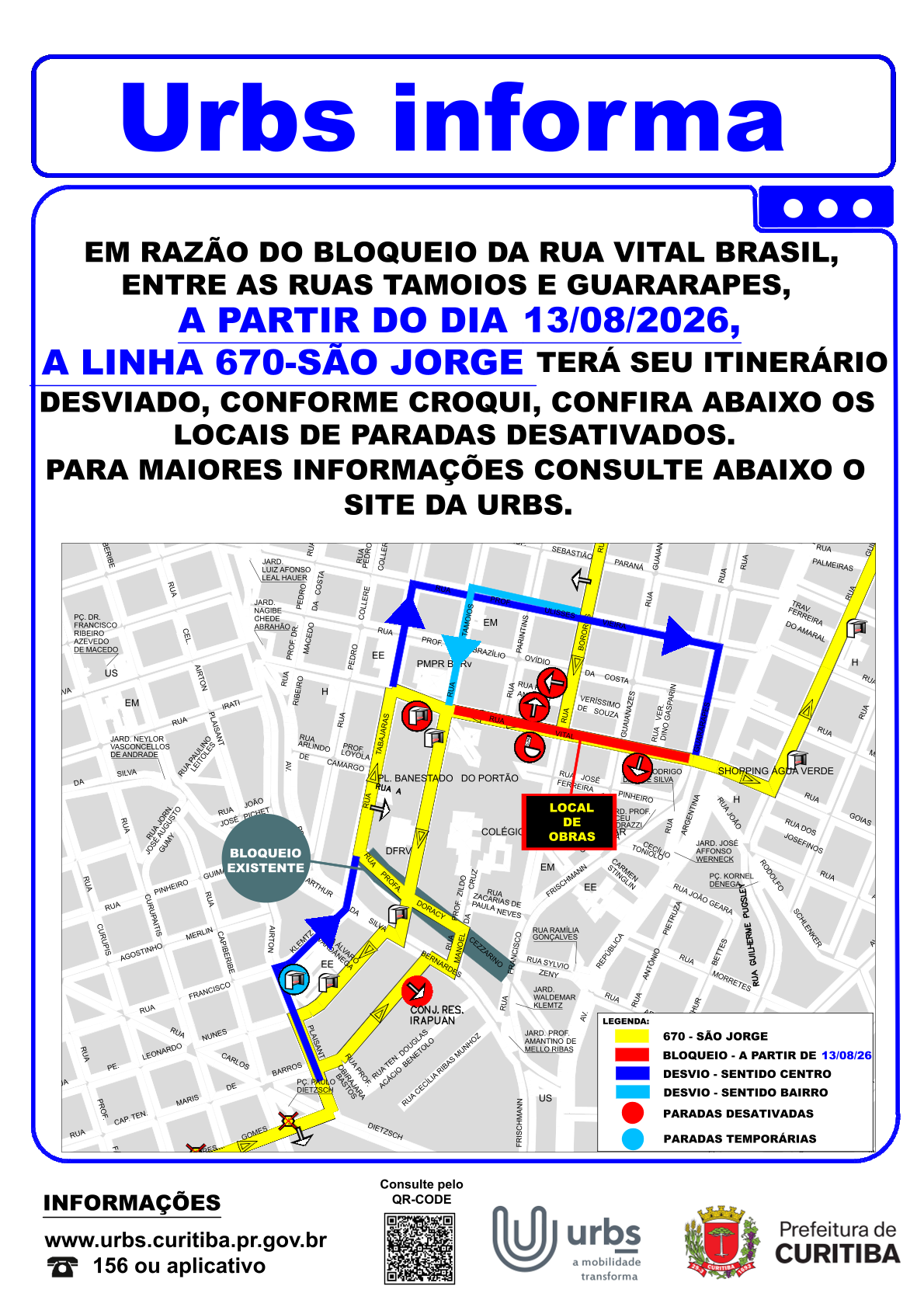 Linha 670 - SÃO JORGE - Desvio de Itinerário - Obras Rua Vital Brasil - a partir de 13/08