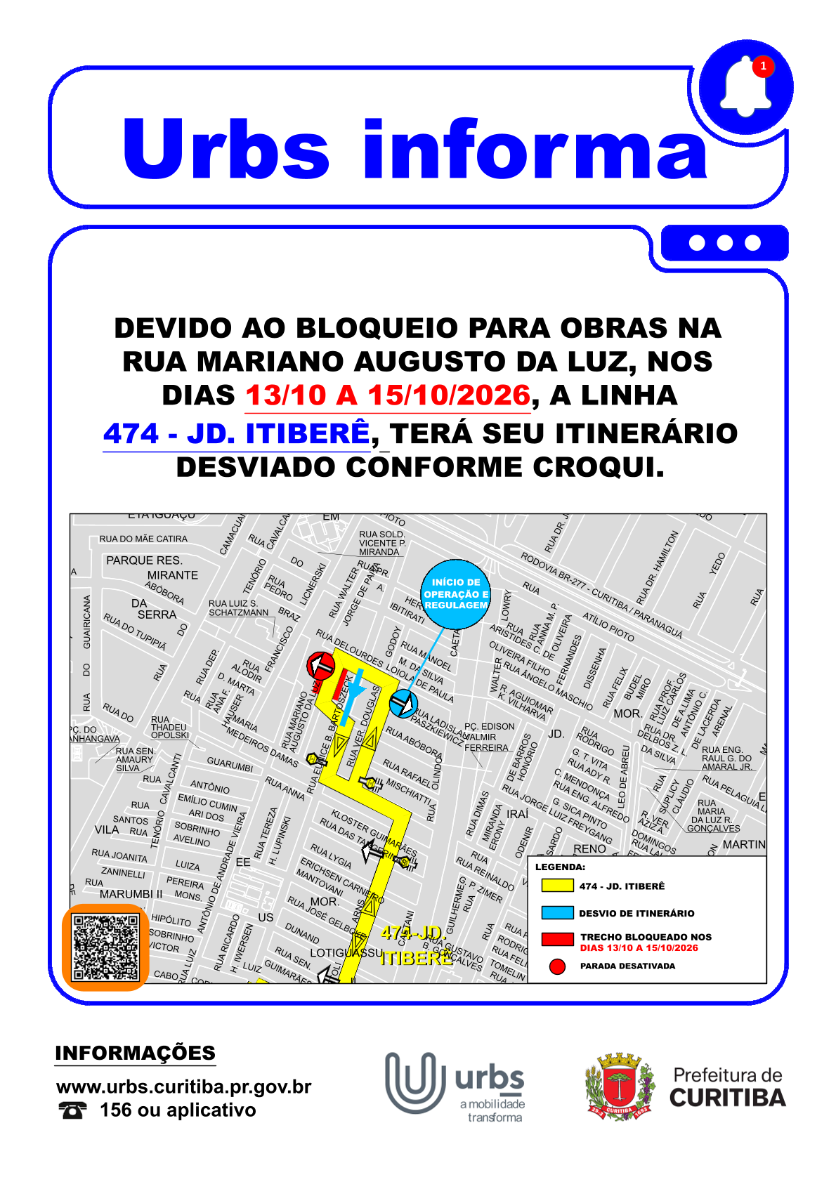 Linha 474 - JD. ITIBERÊ - Desvio de Itinerário - Obras R. Mariano Augusto da Luz - 13 a 15/10