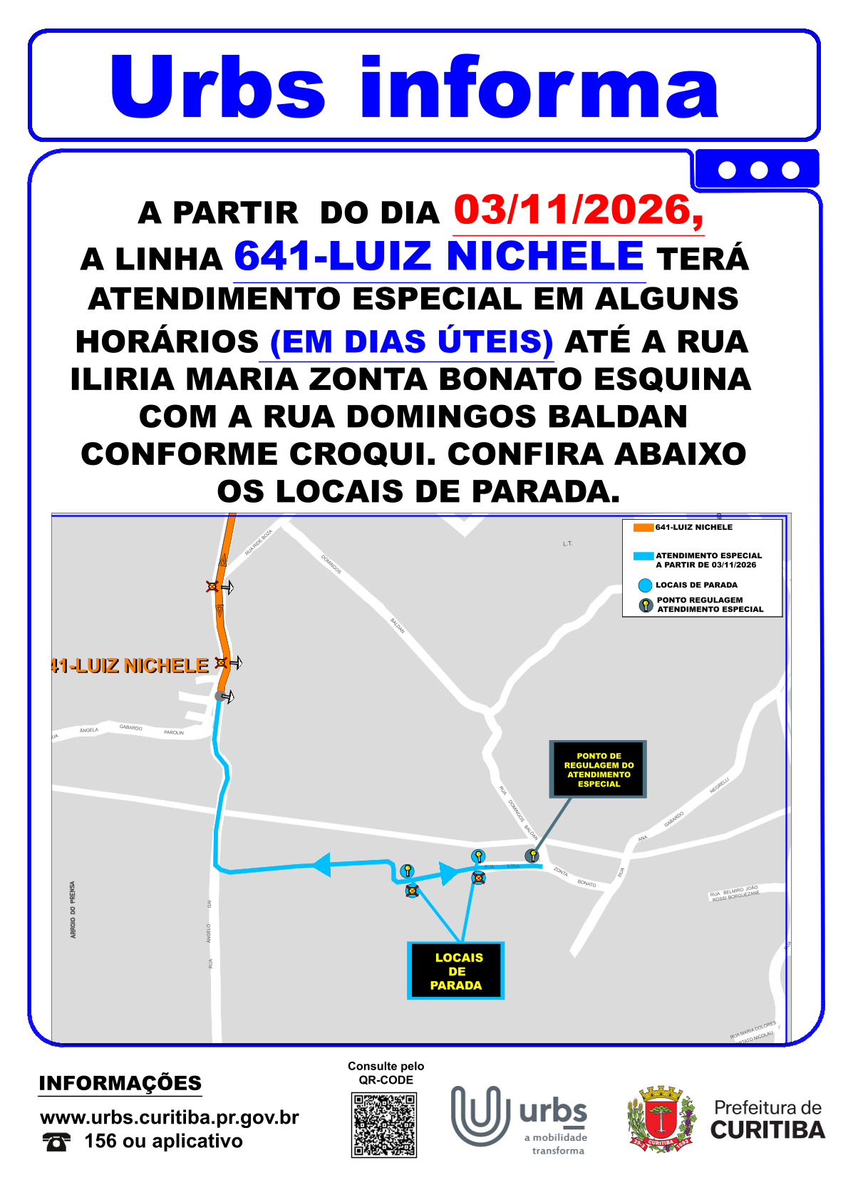Linha 641 LUIZ NICHELE - Atendimento especial em dias úteis - A partir de 03/11